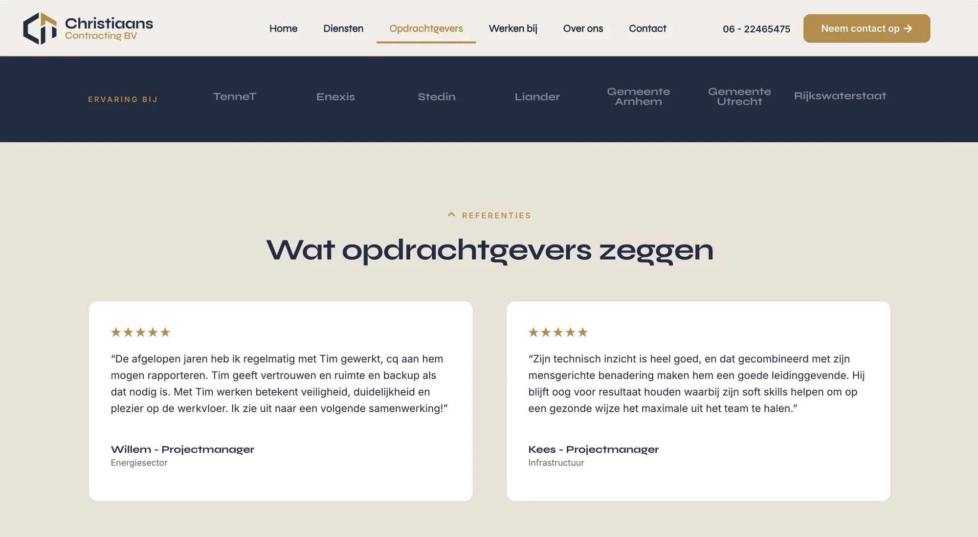 Ervaring bij opdrachtgevers en wat zij zeggen.